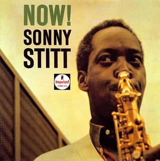 Cover for Sonny Stitt · Now! (CD) [Limited edition] (2020)