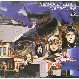 Cover for Moody Blues · Caught Live + 5 (CD) [Japan Import edition] (2021)