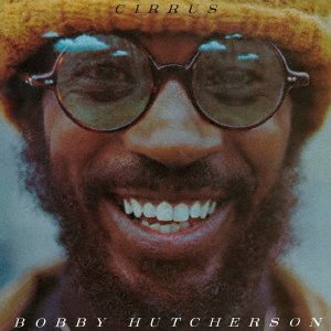 Cover for Bobby Hutcherson · Cirrus (CD) [Japan Import edition] (2021)