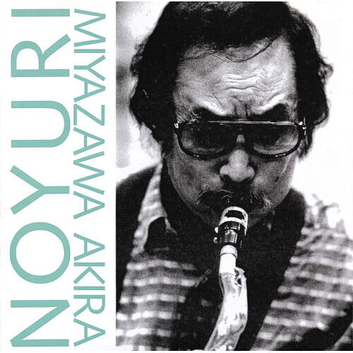 Akira Miyazawa · Noyuri (CD) [Japan Import edition] (2024)