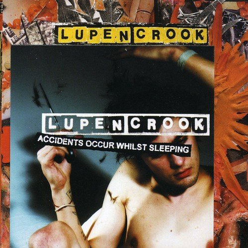 Cover for Lupen Crook · Accidents occur whilst sleeping (CD) (2006)