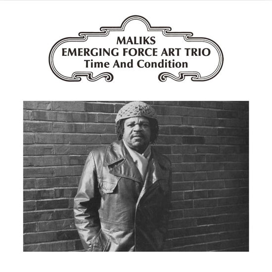 Cover for Maliks Emerging Force Art Trio · Time &amp; Condition (LP) (2023)