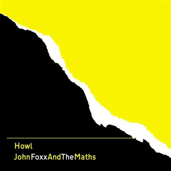 Cover for Foxx, John &amp; The Maths · Howl (CD) (2020)