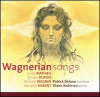 Wagnerian Songs - Mathieu / Dupuis / Wagner / Bia - Musique - ETCETERA - 5425008374345 - 10 octobre 2014