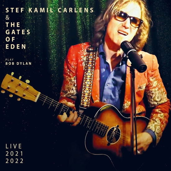 Carlens, Stef Kamil & The Gates Of Eden · Play Bob Dylan (LP) (2023)