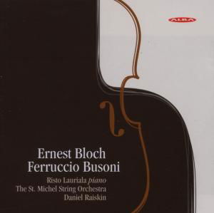 Music of Bloch & Busoni - Bloch / Busoni / St Michel String Orch / Raiskin - Muzyka - DAN - 6417513102345 - 23 października 2007