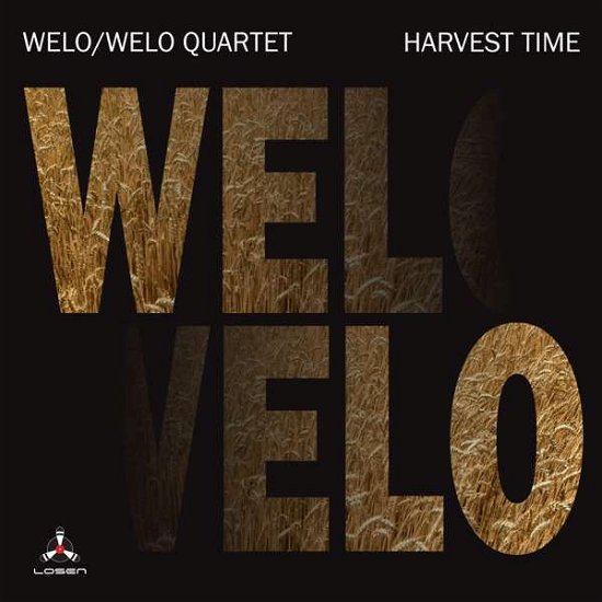 Cover for Welo / Welo Quartet · Harvest Time (CD) [Digipak] (2020)