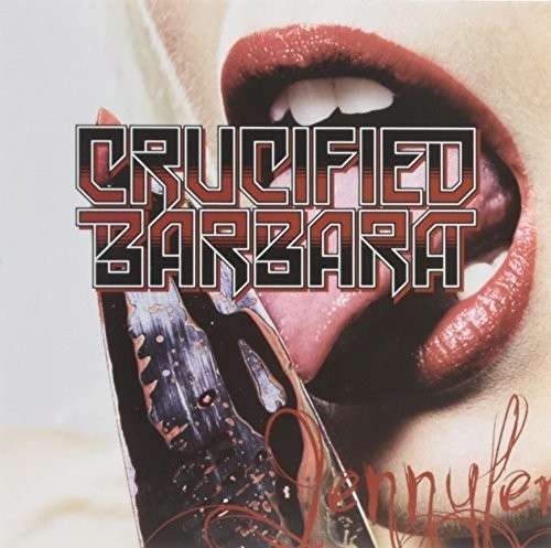 Cover for Crucified Barbara · Crucified Barbara - Jennyfer (CD) (2023)