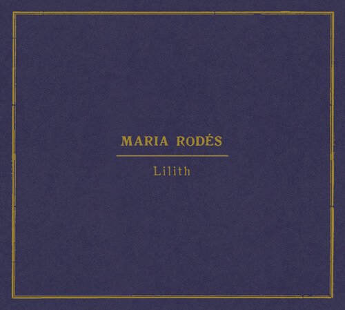 Cover for Maria Rodes · Lilith (CD) (2020)