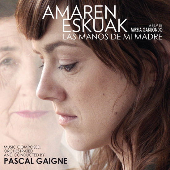 Amaren Eskuak - Pascal Gaigne - Musiikki - QUARTET RECORDS - 8436035005345 - perjantai 31. tammikuuta 2020