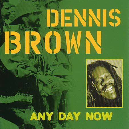 Cover for Dennis Brown · Dennis Brown - Any Day Now (CD) (2016)