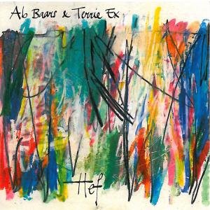 Cover for Baars, Ab &amp; Terrie Ex · Hef (CD) (2010)