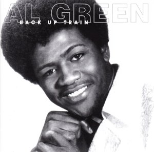 Cover for Al Green · Back Up Train (CD) (2016)