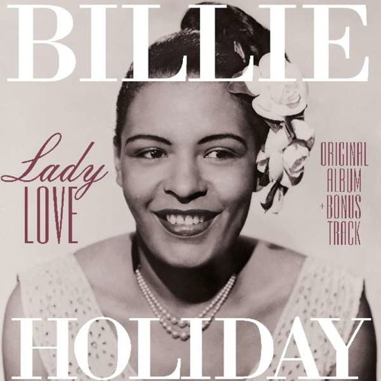 Ladylove - Billie Holiday - Musikk - VINYL PASSION - 8719039005345 - 8. mars 2019