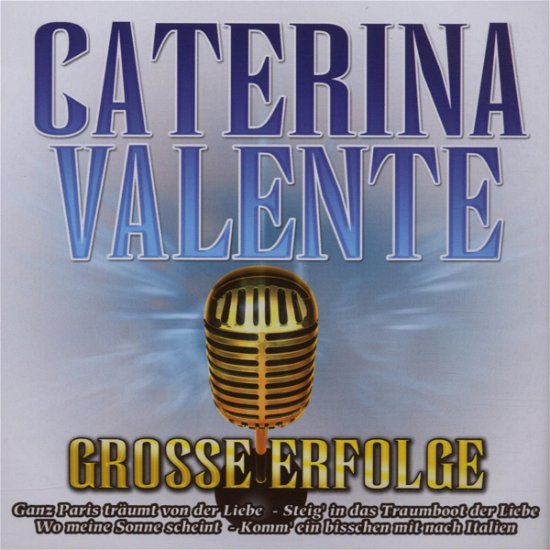 Cover for Caterina Valente · Grosse Erfolge (CD) (2010)