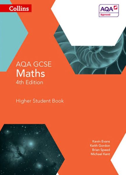 GCSE Maths AQA Higher Student Book - Collins GCSE Maths - Kevin Evans - Książki - HarperCollins Publishers - 9780007597345 - 21 stycznia 2015