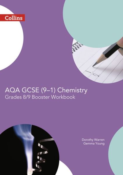 Cover for Dorothy Warren · AQA GCSE (9–1) Chemistry Achieve Grade 8–9 Workbook - GCSE Science (9–1) (Paperback Book) [Edition edition] (2017)