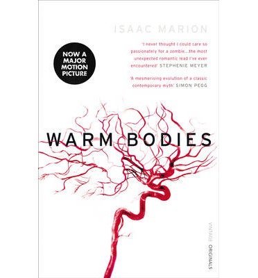 Cover for Isaac Marion · Warm Bodies (The Warm Bodies Series) - Warm Bodies (Paperback Book) (2010)