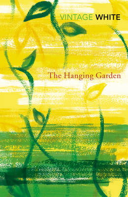 Cover for Patrick White · The Hanging Garden (Pocketbok) (2014)
