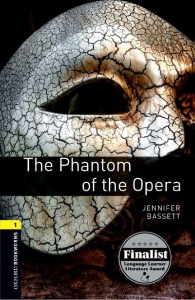 Oxford Bookworms Library: Level 1:: The Phantom of the Opera Audio Pack - Oxford Bookworms Library - Gaston Leroux - Books - Oxford University Press - 9780194620345 - January 7, 2016