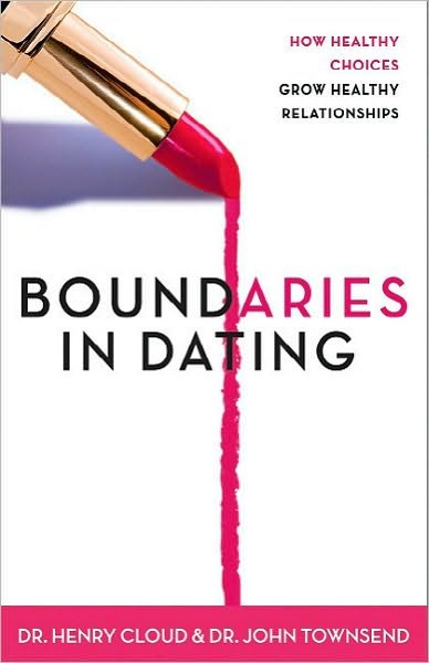 Cover for Henry Cloud · Boundaries in Dating: How Healthy Choices Grow Healthy Relationships (Paperback Bog) (2000)