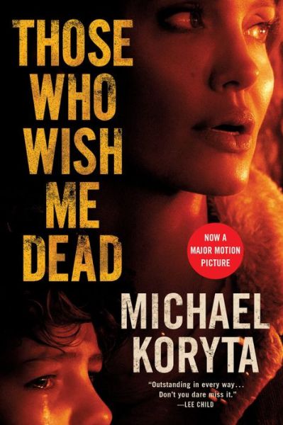 Cover for Michael Koryta · Those Who Wish Me Dead (Paperback Book) (2021)