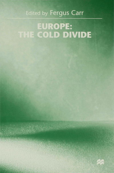 Europe: the Cold Divide - Europe - Boeken - Palgrave Macmillan - 9780333674345 - 5 november 1997