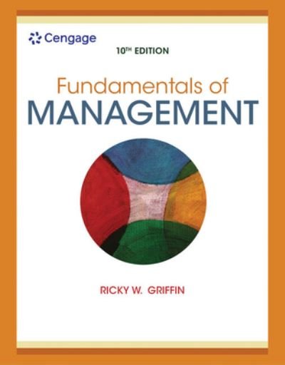 Fundamentals of Management - Griffin - Bøker - Cengage Learning - 9780357517345 - 22. januar 2021