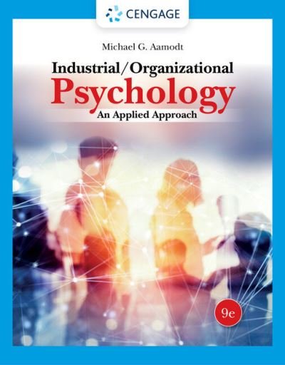 Cover for Aamodt, Michael (DCI Consulting Group and Radford University) · Industrial / Organizational Psychology: An Applied Approach (Paperback Book) (2022)