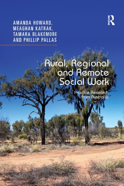 Cover for Amanda Howard · Rural, Regional and Remote Social Work: Practice Research from Australia (Paperback Bog) (2019)