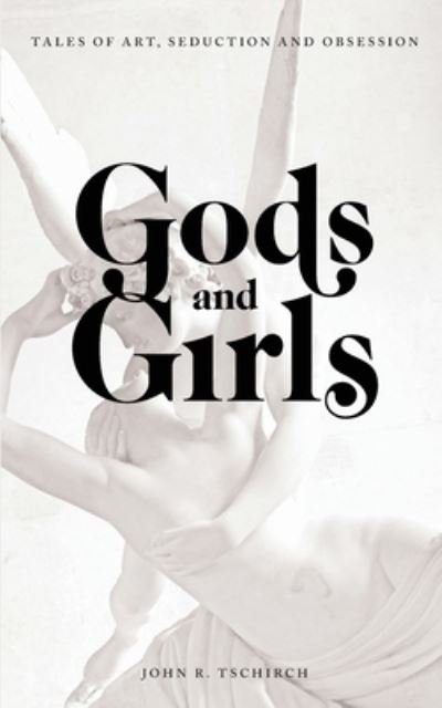 Cover for Inc. Blurb · Gods and Girls (Paperback Book) (2019)