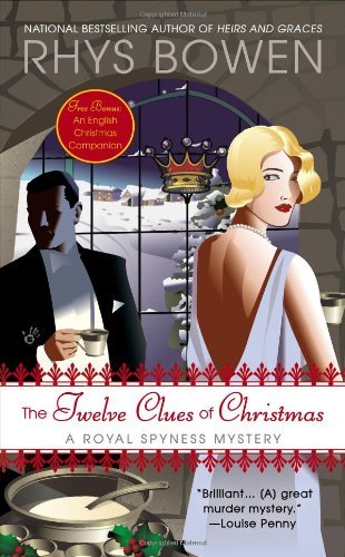 Cover for Rhys Bowen · The Twelve Clues of Christmas: A Royal Spyness Mystery - A Royal Spyness Mystery (Paperback Bog) [Reprint edition] (2013)