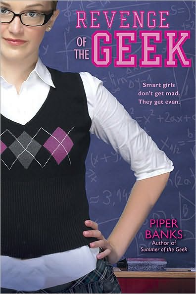 Cover for Piper Banks · Revenge of the Geek (Geek High) (Pocketbok) (2010)