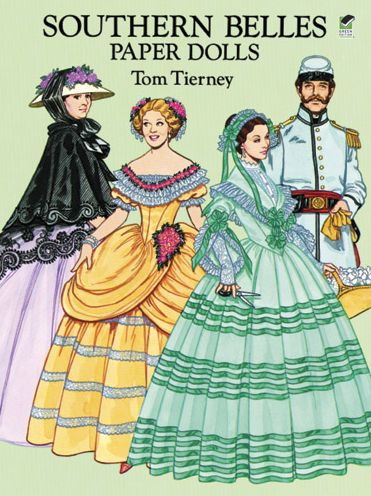 Southern Belles Paper Dolls in Full Colour - Dover Paper Dolls - Tom Tierney - Books - Dover Publications Inc. - 9780486275345 - March 28, 2003