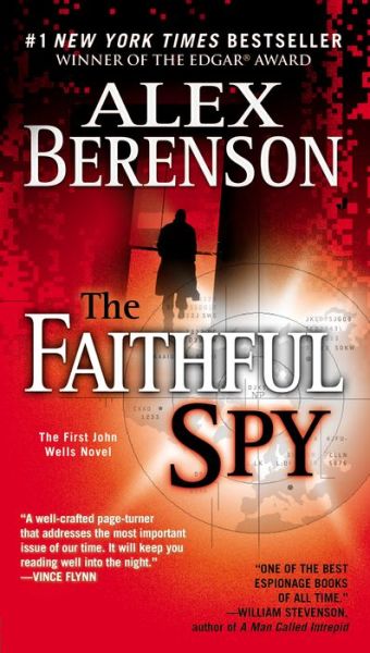 Cover for Alex Berenson · The Faithful Spy (John Wells, No. 1) (Paperback Book) (2008)