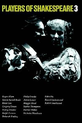 Cover for Russell Jackson · Players of Shakespeare 3: Further Essays in Shakespearean Performance by Players with the Royal Shakespeare Company - Players of Shakespeare (Paperback Book) (1994)