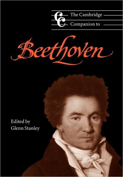 Glenn Stanley · The Cambridge Companion to Beethoven - Cambridge Companions to Music (Paperback Book) (2000)