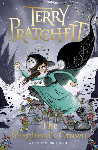 The Shepherd's Crown: A Tiffany Aching Novel - Discworld Novels - Terry Pratchett - Bücher - Penguin Random House Children's UK - 9780552576345 - 25. Mai 2017