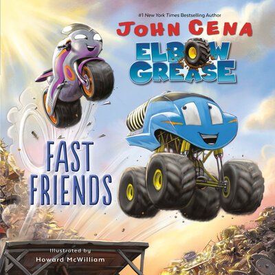 Elbow Grease: Fast Friends - John Cena - Bøker - Random House USA Inc - 9780593179345 - 29. september 2020