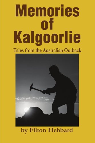 Cover for Filton Hebbard · Memories of Kalgoorlie : Tales from the Australian Outback (Paperback Book) (2001)