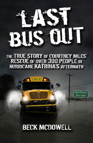 Cover for Beck Mcdowell · Last Bus out (Paperback Book) (2010)