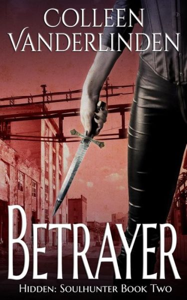 Cover for Colleen Vanderlinden · Betrayer (Pocketbok) (2015)