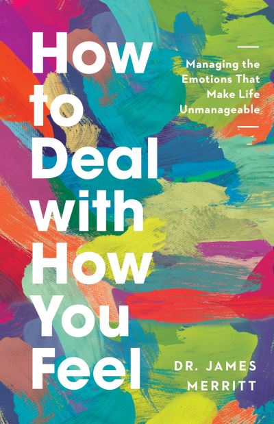 Cover for James Merritt · How to Deal with How You Feel (N/A) (2022)