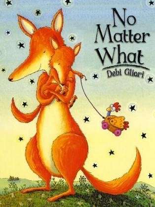 Cover for Debi Gliori · No Matter What (Board book) [New edition] (2005)