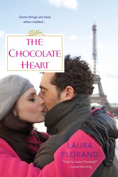 Cover for Laura Florand · The Chocolate Heart (Paperback Book) (2013)