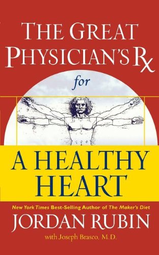 Cover for Jordan Rubin · Great Physician's Rx for a Healthy Heart (Paperback Book) (2006)