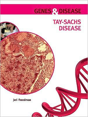 Cover for Jeri Freedman · Tay-Sachs Disease (Hardcover Book) (2009)