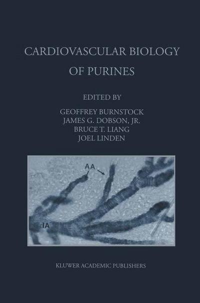 Cover for Geoffrey Burnstock · Cardiovascular Biology of Purines - Developments in Cardiovascular Medicine (Hardcover Book) [1998 edition] (1998)
