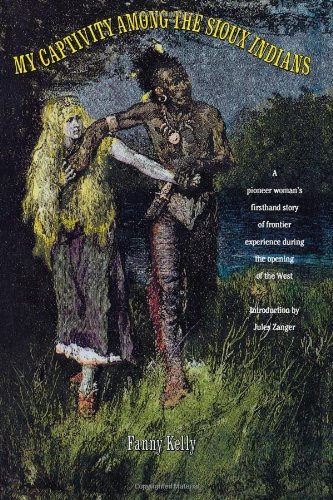 Cover for Fanny Kelly · My Captivity Among the Sioux (Paperback Bog) [Reprint edition] (1993)