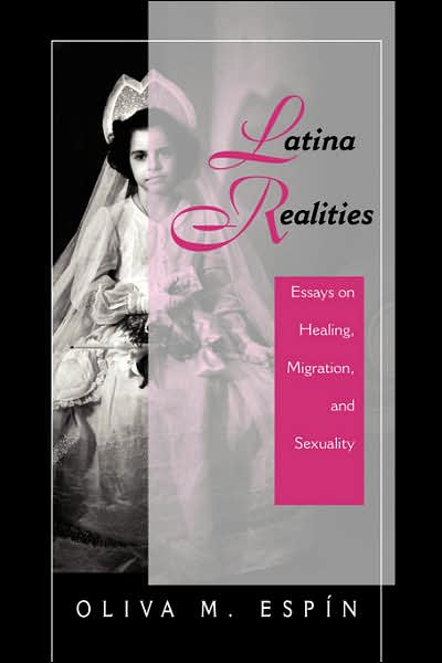 Cover for Oliva Espin · Latina Realities: Essays On Healing, Migration, And Sexuality (Paperback Book) (1997)